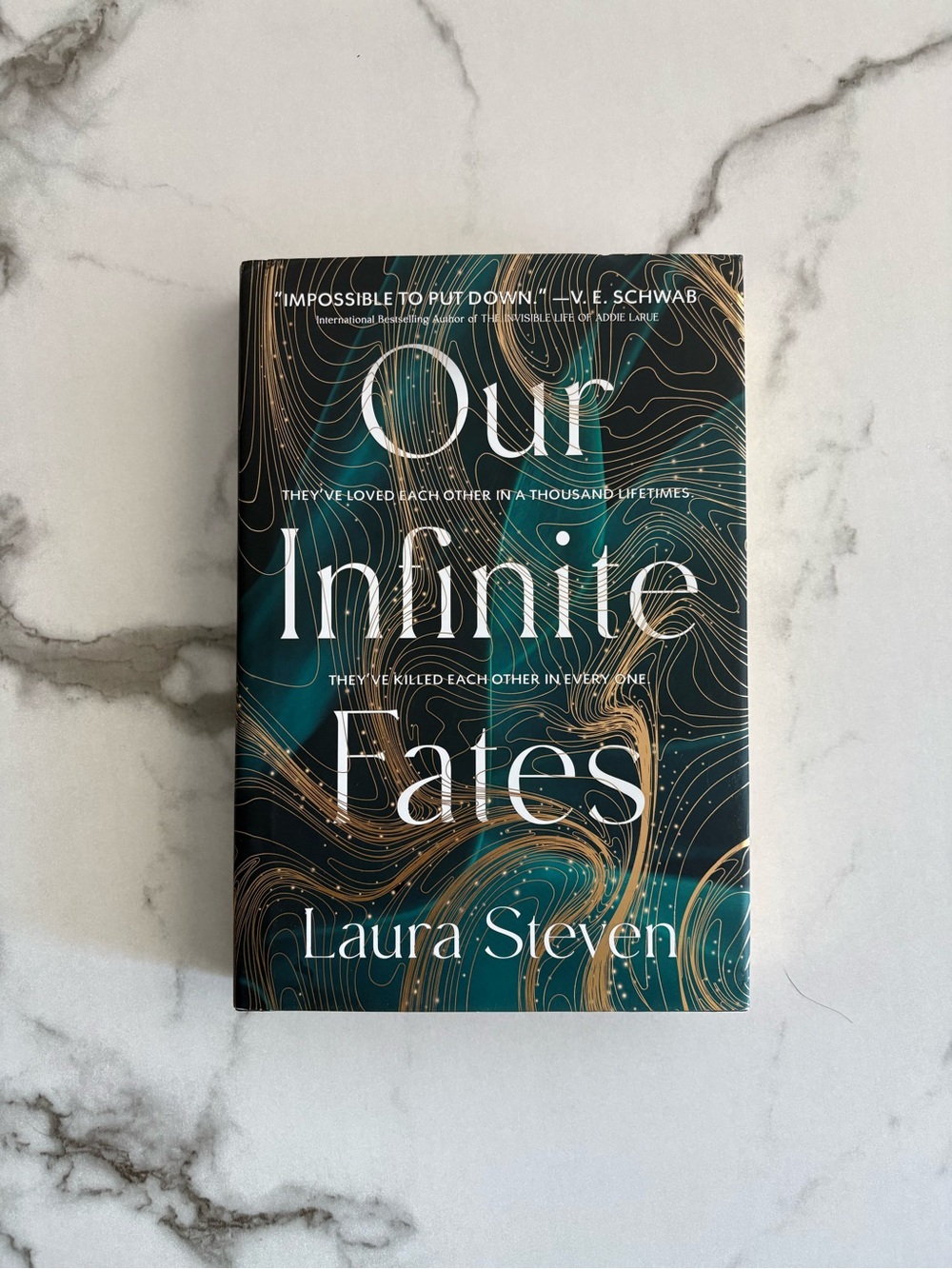 Our Infinite Fates by Laura Steven YA Fantasy Romance Fiction Hardcover Book